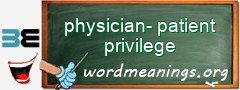 WordMeaning blackboard for physician-patient privilege